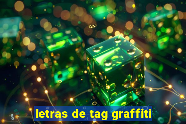 letras de tag graffiti